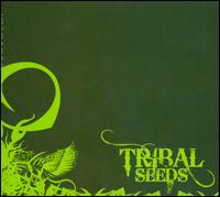 Tribal Seeds von Tribal Seeds