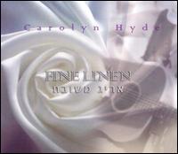 Fine Linen von Carolyn Hyde