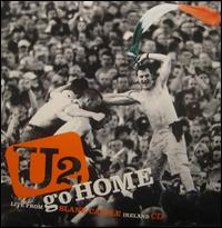 U2 Go Home: Live from Slane Castle von U2