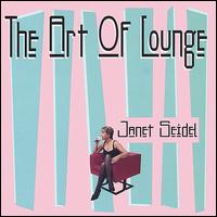 Art of Lounge von Janet Seidel