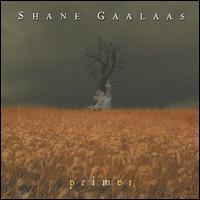 Primer von Shane Gaalaas