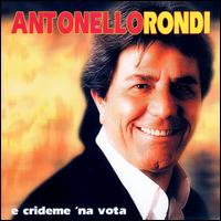 E Crideme 'Na Vota von Antonello Rapuano