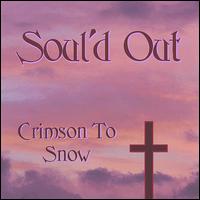 Crimson to Snow von Soul'd Out