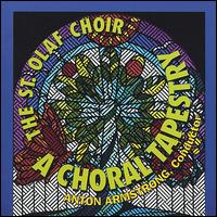 Choral Tapestry von St. Olaf Choir