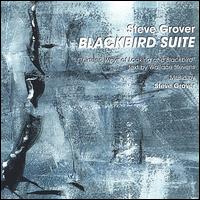 Blackbird Suite von Steve Grover