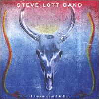 If Licks Could Kill von Steve Lott