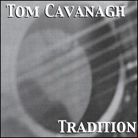 Tradition von Tom Cavanagh