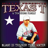 Blood Is Thicker Than Water von Texas T