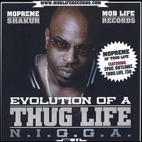 Evolution of a Thug Life N.I.G.G.A., Vol. 1.1 von Mopreme