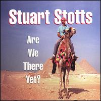 Are We There Yet? von Stuart Stotts