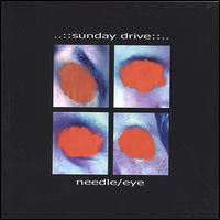 Needle/Eye von Sunday Drive