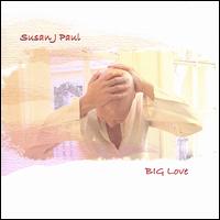 Big Love von Susan J. Paul