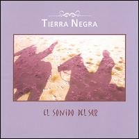 Sonido del Sur von Tierra Negra