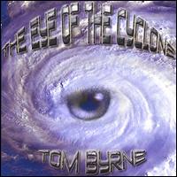 Eye of the Cyclone von Tom Byrne