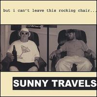 But I Can't Leave This Rocking Chair von Sunny Travels