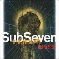 Wild Hallucinations from the Deep Sleep Deprivation von Sub Seven