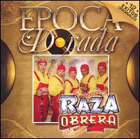 Epoca Dorada von Raza Obrera