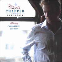 Gone Again von Chris Trapper