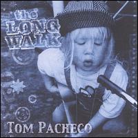 Long Walk von Tom Pacheco