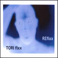 Refixx von Tori Fixx