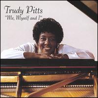 Me, Myself and I von Trudy Pitts