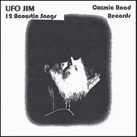 12 Acoustic Songs von UFO Jim