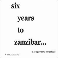 Six Years to Zanzibar von Monica Uhm