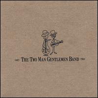 Two Man Gentlemen Band von The Two Man Gentlemen Band