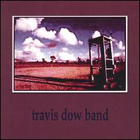 Travis Dow Band von Travis Dow