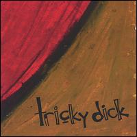 Discography von Tricky Dick