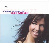 Alone with You von Rigmor Gustafsson