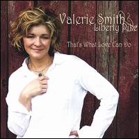 That's What Love Can Do von Valerie Smith