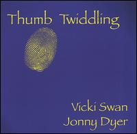 Thumb Twiddling von Vicki Swan