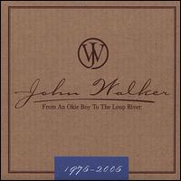 From an Okie Boy to the Loup River: 1975-2005 von Dr. John Walker