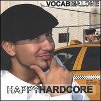 Happy Hardcore von Vocab Malone