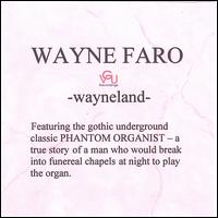 Wayneland von Wayne Faro