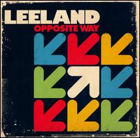 Opposite Way von Leeland