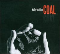 Coal von Kathy Mattea