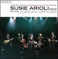 Live at Montreal Int'l Jazz Festival von Susie Arioli