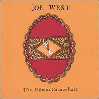 Human Cannonball von Joe West