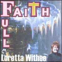 Faith Full von Loretta Withee