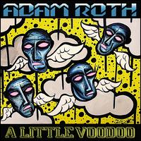 Little Voodoo von Adam Roth