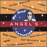 Angel's Nu-Soul Explosion von Angel Rissoff