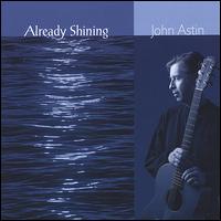 Already Shining von John Astin