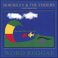 Word Reggae von Bob Riley