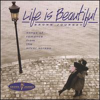 Life Is Beautiful von Bronn Journey