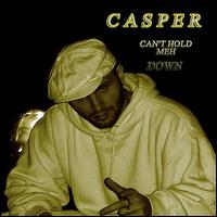 Can't Hold Meh Down von Casper