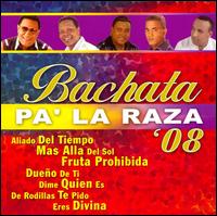 Bachata Pa' La Raza '08 von Various Artists