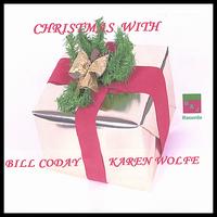 Christmas with Bill Coday & Karen Wolfe von Bill Coday