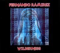 Wilderness von Fernando Ramirez